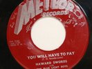 HAWARD SWORDS you will have to pay 45 on METEOR 5019 -- rare memphis -- HEAR