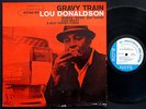 LOU DONALDSON Gravy Train LP BLUE NOTE BLP 4079 US 1961 JAZZ NY RVG EAR MONO