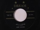 MIKE TAYLOR & GROUP: He's A Lover /  Mi-a-suri Talk 45 rare Vocal Groups