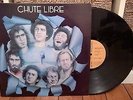 RARE EURO JAZZ FUNK CHUTE LIBRE 1ST LP