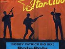 Bobby PATRICK BIG SIX:  