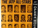 THE JATP ALL-STARS AT THE OPERA HOUSE-ORIGINAL DEEP GROOVE MONO LP