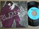 SYL JOHNSON*Is it because I'm Black*COOL FUNK SOUL 45 SPAIN PS 1970