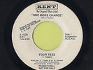 FOUR TEES - ONE MORE CHANCE/ FUNKY DUCK, Rare N Soul Promo 45