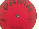 Larry Marshall/The Flames - True Believer/Water Your Garden - Pama PM-873A/B
