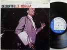 LEE MORGAN Delightfulee BLUE NOTE Original MONO BLP 4243 VAN GELDER Liberty RVG