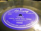 9 charlie parker on 78 rpm records, mercury , clef , SAVOY  record labels