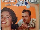 TONY BELLUS - Robbin' The Cradle LP Vinyl 1959 NRC-LPA-8 rockabilly S-333
