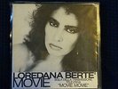LOREDANA BERTE' 45 giri MOVIE / LA GOCCIA RARISSIMO