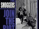 THE SMOGGERS Join The Riot LP Garage-Punk, Gruesomes, Morlocks, Primates
