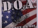D.O.A.: Live Free Or Die  LP Sealed (limited edition of 1000 on red vinyl, titl