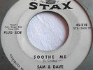 SAM & DAVE   SOOTHE ME ** US STAX 45