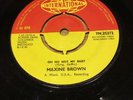 Maxine Brown - Oh No Not My Baby / You Upset My Soul  7 inch  northern soul