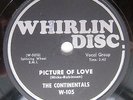 the CONTINENTALS picture of love / soft and sweet Orig.Vinyl 78 1957 Doo-Wop w82