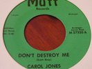 Northern Soul - Carol Jones - Don't Destroy Me / Problem Child - US