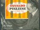 TANGO OSVALDO PUGLIESE Y SU ORQUESTA TIPICA BIEN MILONGA RARE 7