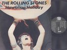 The Rolling Stones - Hawaiian Holiday - Rock 2 LP - T.M.O.Q. - Australian import