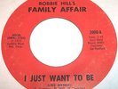 SOUL / FUNK  45  -  Robbie Hill's Family Affair    *LISTEN*