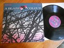 LP A BLAZE COLOUR THE NEW ONES NOWHERE ELSE DARK COLD WAVE SYNTH PLUREX 0025