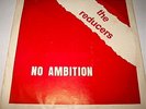 THE REDUCERS-NO AMBITION/OUT OF STEP # TGP-1 45 KBD PUNK ROCK PICTURE SLEEVE 45'