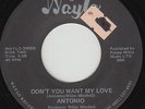Modern Soul/ Boogie 45 - Antonio - Don't You Want My Love - LISTEN