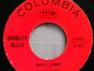 SHIRLEY ELLIS - SOUL TIME / WAITIN' - COLUMBIA