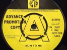 DEMO PROMO The Montanas ?- Run To Me  PYE 7N 17597 RARE 1968 UK Near Mint