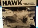 Isobel Campbell Mark Lanegan Hawk LP UNSEALED/UNPLAYED RARE belle sebastian