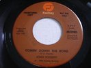 PROMO w SLEEVE John Fogerty Comin' Down the Road 1973 45rpm VG++