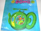 GONG 'RADIO GNOME INVISIBLE PART 1 - THE FLYING TEAPOT' 1973 STEREO LP EX/EX