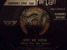 FLORENCE DEVORE - KISS ME NOW - VG+ CONDITION