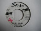 THE SHOWMEN - OUR LOVE WILL GROW - SWAN W/DEMO