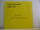 VCA MDS 001 Bill Fontana: Space Between Sounds RARE Aust. SOUND SCULPTURE LP