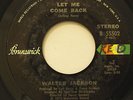 WALTER JACKSON-LET ME COME BACK /IT DOESN'T TAKE MUCH-70's NORTHERN 45 on Brunsw