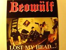 BEOWULF=====LOST MY HEAD BUT I'M BACK ON THE RIGHT TRACK==LP===ORIG