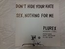FILTH 1978 DUTCH PUNK PLUREX RECORDS DON'T HIDE YOUR HATE MINT UNPLAYED 45/PS
