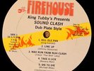 KING TUBBY'S PRESENTS SOUND CLASH DUB PLATE STYLE ORIGINAL FIREHOUSE DIGI LP