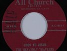 Black Gospel 45 HEAVENLY TRAVLERS OF STAMFORD Look to Jesus ALL CHURCH HEAR