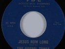 Black Gospel 45 GOSPEL TONES Jesus How Long JBE HEAR
