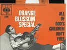 JOHNY  CASH  MEGA  RARE HOLLAND  PS  45  ORANGE BLOSSOM SPECIAL    EX/EX