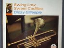 Dizzy Gillespie Swing Low Sweet Cadillac Impulse 9149 Stereo Original Orange M-