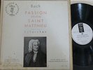 BACH Matthaus passion / SCHERCHEN - MAGDA LASZLO / VEGA