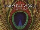 JIMMY EAT WORLD Chase This Light LIMITED 180G VINYL LP