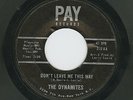 Northern Soul 45 DYNAMITES Don't Leave Me This Way PAY