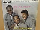 THE IMPRESSIONS ITS ALL RIGHT OG UK MONO HMV / EMI RECORDS 7