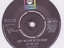 Bobby Bland UK ABC 45 Ain’t No Love in Heart of City 1974 Funk