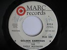 HEAR Northern Soul THE SADLY MISTAKEN - GOLDEN EARRINGS orig label MARC promo 45