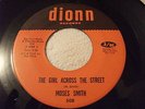 MOSES SMITH - GIRL ACROSS THE STREET DIONN ORIGINAL NORTHERN SOUL