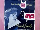 MURIEL SMITH-I'M IN THE MOOD FOR LOVE-RARE 1953 PHILIPS 10
