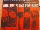 SONNY ROLLINS  PLAYS FOR BIRD  NYC PRLP 7095